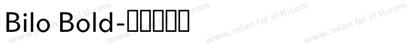 Bilo Bold字体转换
